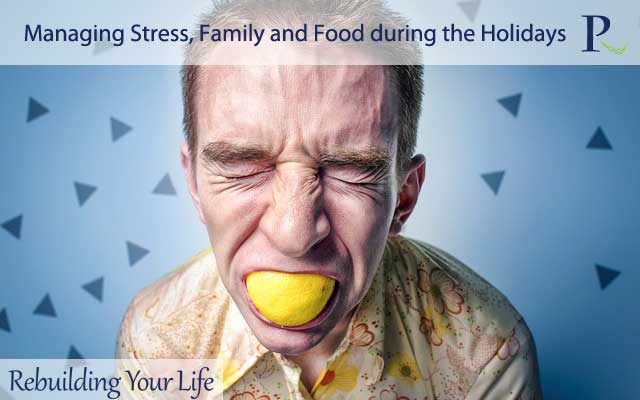 Managing Stress, Family and Food during the Holidays