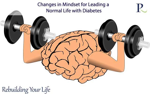 Changes in Mindset for Leading a Normal Life with Diabetes