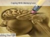 Coping With Memory Loss