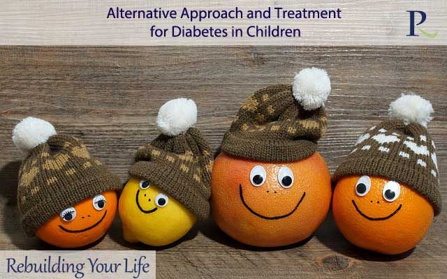 Alternative Approach and Treatment for Diabetes in Children