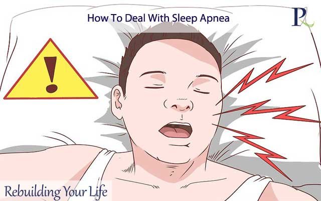 How To Deal With Sleep Apnea