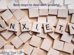 Best steps to deal with anxiety