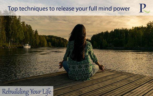 Top techniques to release your full mind power