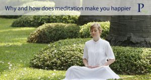 Why and how does meditation make you happier