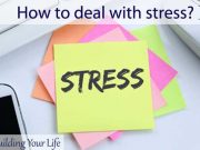 How to deal with stress?
